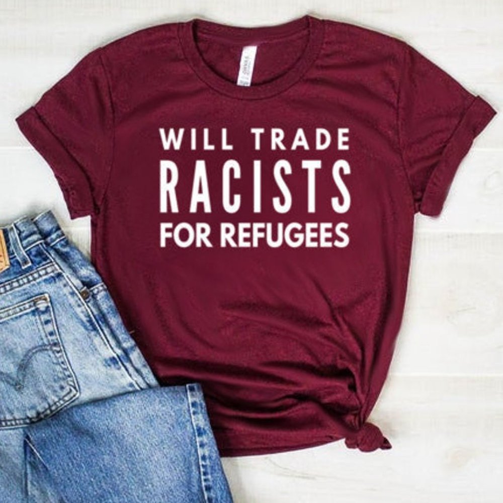 Will Trade Racists - Maroon T-shirt, Graphic Tee